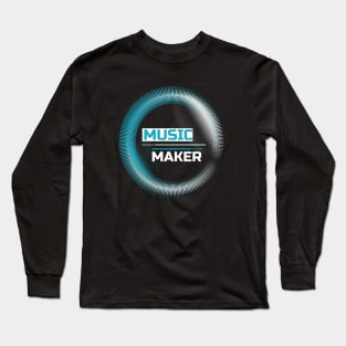 Music Maker, Beatmaker Long Sleeve T-Shirt